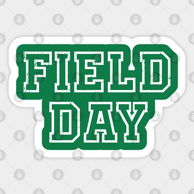 Field Day 2022 For school teachers kids and family green Sticker by Souben